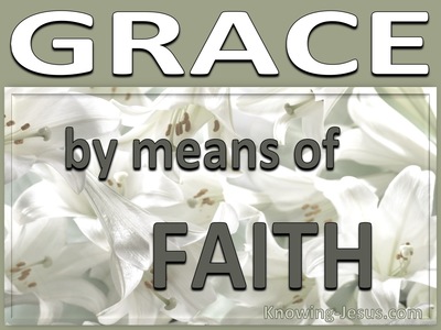 Grace By Means of Faith (devotional)04-20 (sage)